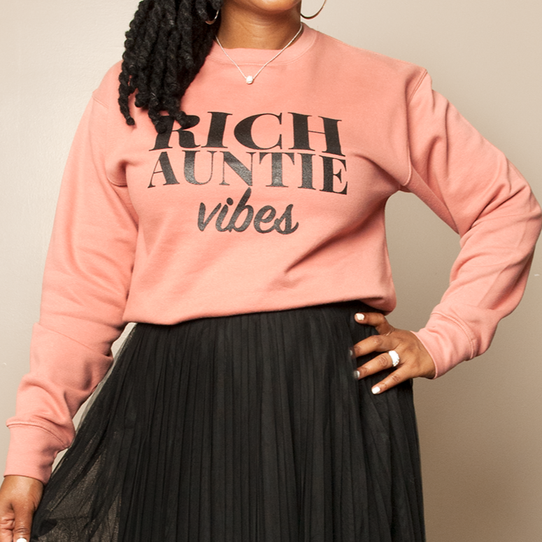 Rich Auntie Vibes Sweatshirt